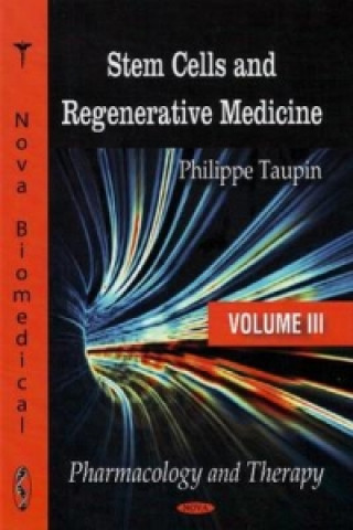Könyv Stem Cells & Regenerative Medicine Philippe Taupin