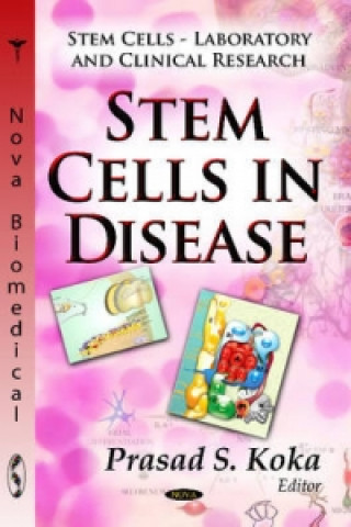 Carte Stem Cells in Disease Dr Prasad S Koka