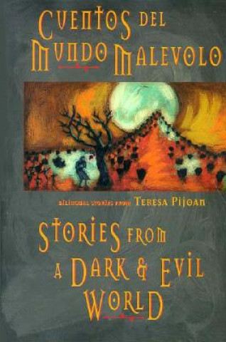 Carte Stories from the Dark & Evil World Teresa Pijoan
