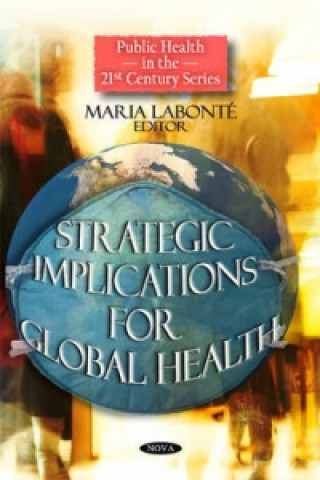 Könyv Strategic Implications for Global Health 