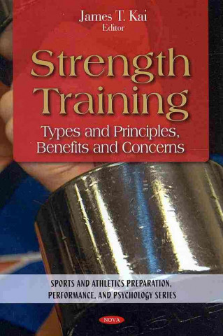 Kniha Strength Training James T. Kai