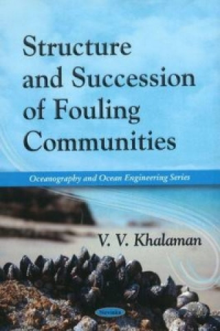 Книга Structure & Succession of Fouling Communities V.V. Khalaman