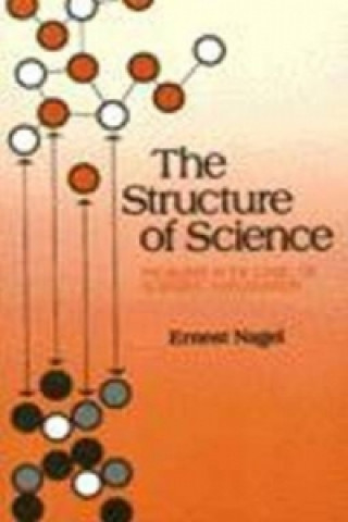 Kniha Structure of Science Ernest Nagel