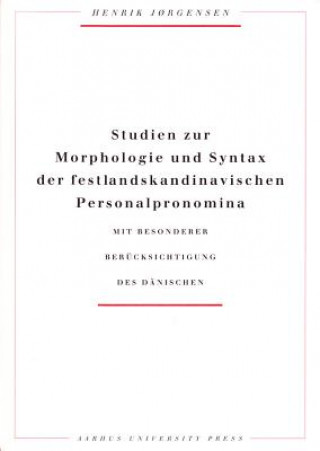 Carte Studien Zur Morphologie Und Syntax Der Festlandskandinavischen Henrik Jorgensen