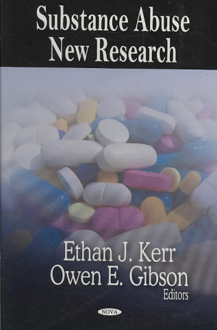 Knjiga Substance Abuse Owen E. Gibson