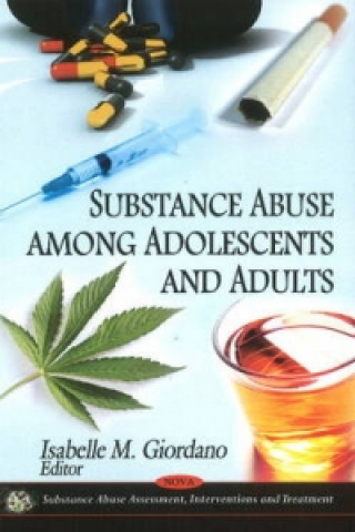 Książka Substance Abuse Among Adolescents & Adults 