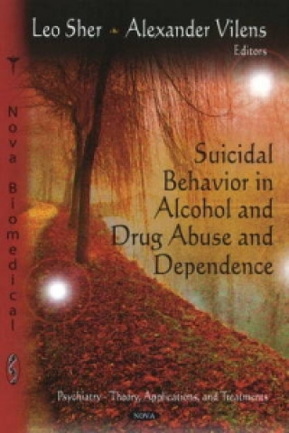 Книга Suicidal Behavior in Alcohol & Drug Abuse & Dependence 