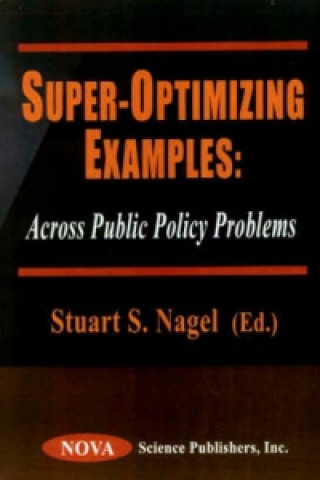 Buch Super-Optimizing Examples Stuart S. Nagel