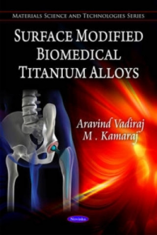 Книга Surface Modified Biochemical Titanium Alloys M. Kamaraj