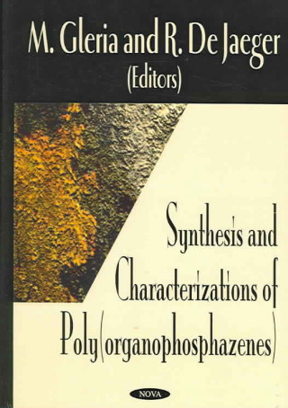 Carte Synthesis & Characterizations of Poly(organophosphazenes) 