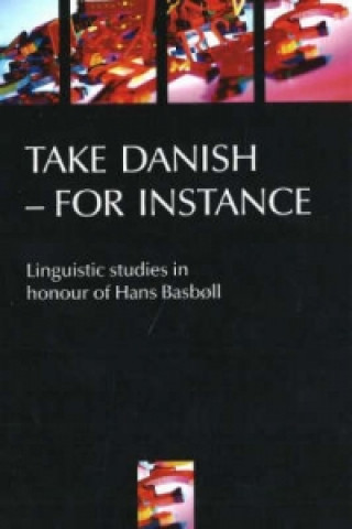 Kniha Take Danish - For Instance Pia Thomsen