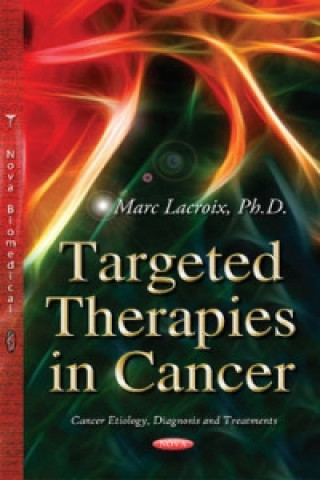 Buch Targeted Therapies in Cancer Marc Lacroix