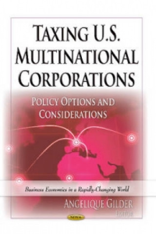 Книга Taxing U.S. Multinational Corporations 