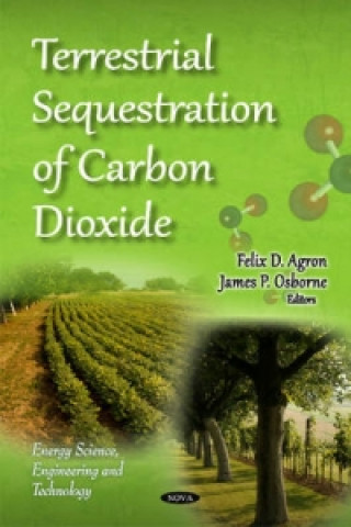 Kniha Terrestrial Sequestration of Carbon Dioxide 