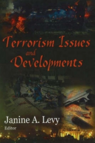 Knjiga Terrorism Issues & Developments Janine A Levy