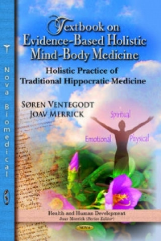 Knjiga Textbook on Evidence-Based Holistic Mind-Body Medicine Joav Merrick