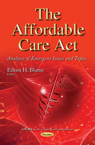 Kniha Affordable Care Act 