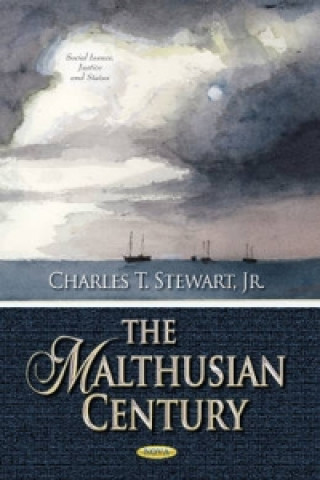 Könyv Malthusian Century Charles T. Stewart