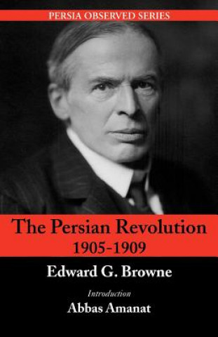 Książka Persian Revolution 1905-1909, 2nd Edition Edward Granville Browne