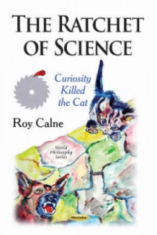 Könyv Ratchet of Science Roy Calne