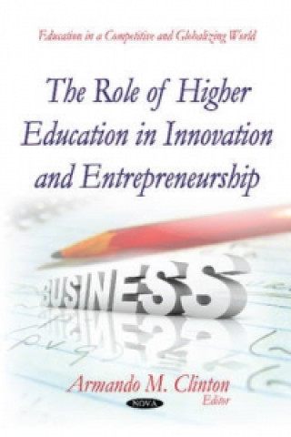 Kniha Role of Higher Education in Innovation & Entrepreneurship 