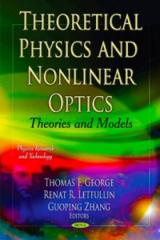 Kniha Theoretical Physics & Nonlinear Optics 