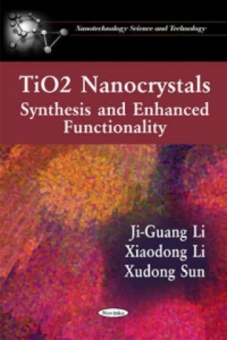 Könyv TiO2 Nanocrystals Xudong Sun