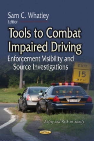 Kniha Tools to Combat Impaired Driving 