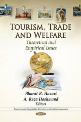 Kniha Tourism, Trade & Welfare 