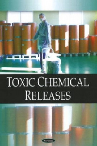 Kniha Toxic Chemical Releases 