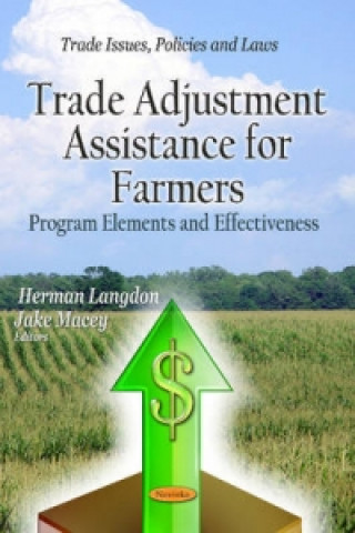 Книга Trade Adjustment Assistance for Farmers 