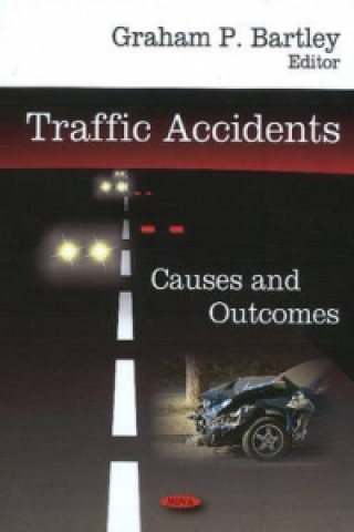 Knjiga Traffic Accidents Graham P. Bartley