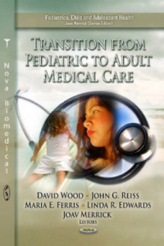 Kniha Transition from Pediatric to Adult Medical Care 