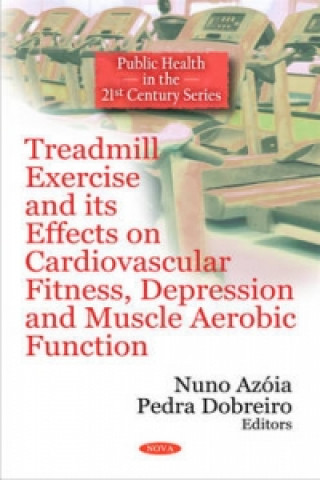 Carte Treadmill Exercise & its Effects on Cardiovascular Fitness, Depression & Muscle Aerobic Function 