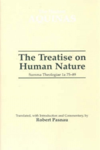 Kniha Treatise on Human Nature Saint Thomas Aquinas