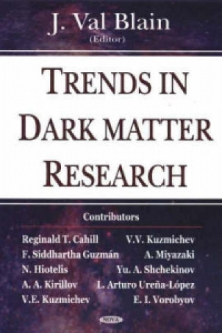 Könyv Trends in Dark Matter Research 