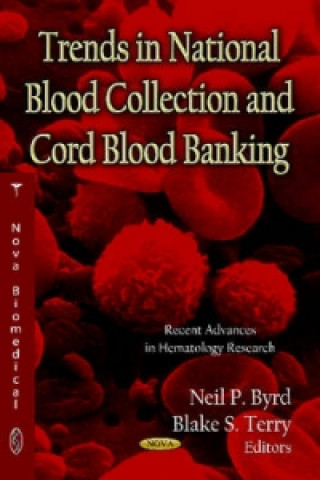 Book Trends in National Blood Collection & Cord Blood Banking 