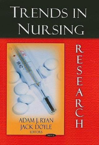 Kniha Trends in Nursing Research 