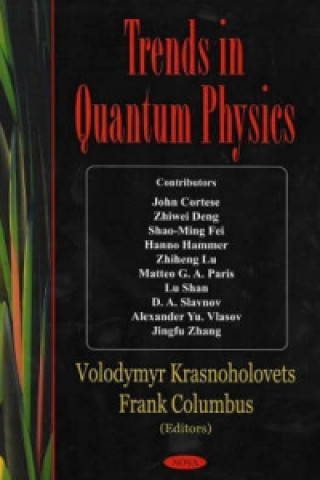 Könyv Trends in Quantum Physics Frank Columbus