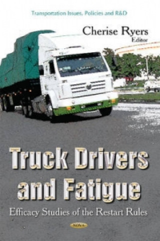 Kniha Truck Drivers & Fatigue 