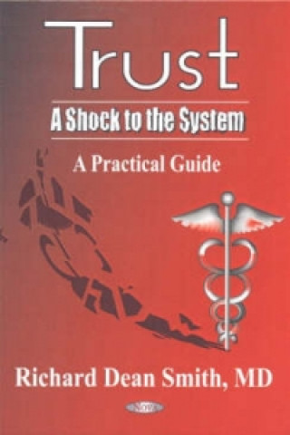 Knjiga Trust -- A Shock to the System Richard Dean Smith