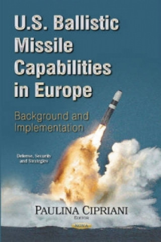 Carte U.S. Ballistic Missile Capabilities in Europe 