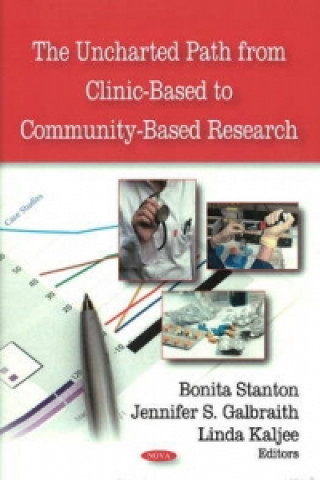 Carte Uncharted Path from Clinic-Based to Community-Based Research 