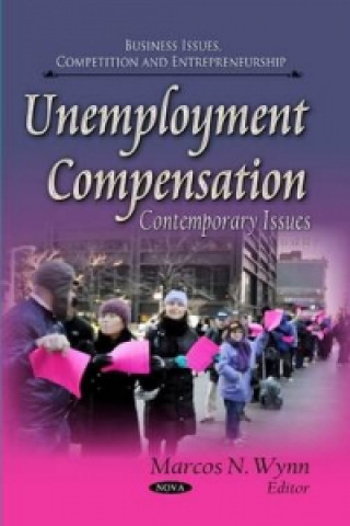 Книга Unemployment Compensation Marcos N. Wynn