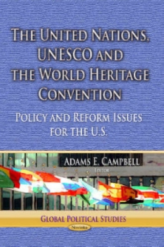 Carte United Nations, UNESCO & the World Heritage Convention 