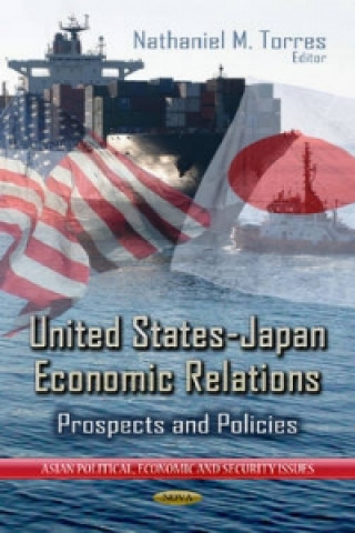 Livre United States-Japan Economic Relations 