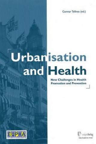 Könyv Urbanisation & Health 