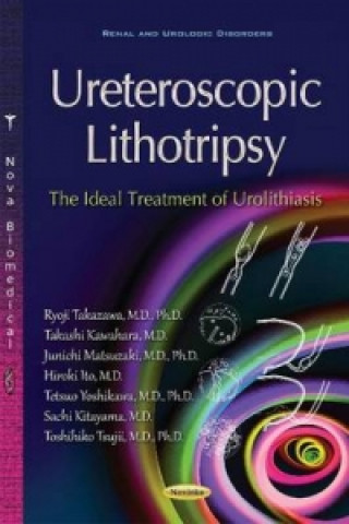 Könyv Ureteroscopic Lithotripsy Junichi Matsuzaki