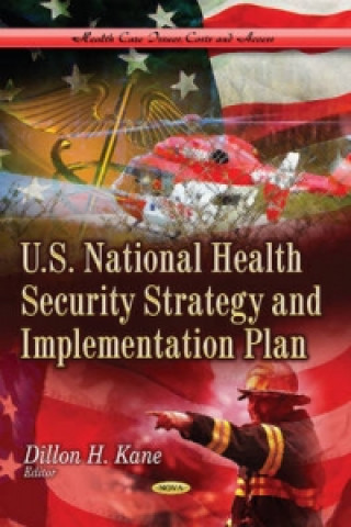 Książka U.S. National Health Security Strategy & Implementation Plan 