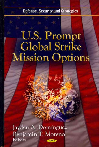 Libro U.S. Prompt Global Strike Mission Options 